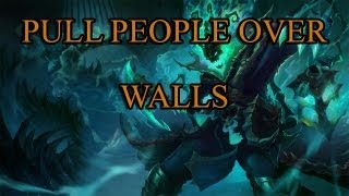 League of Legends - Over Wall thresh hook