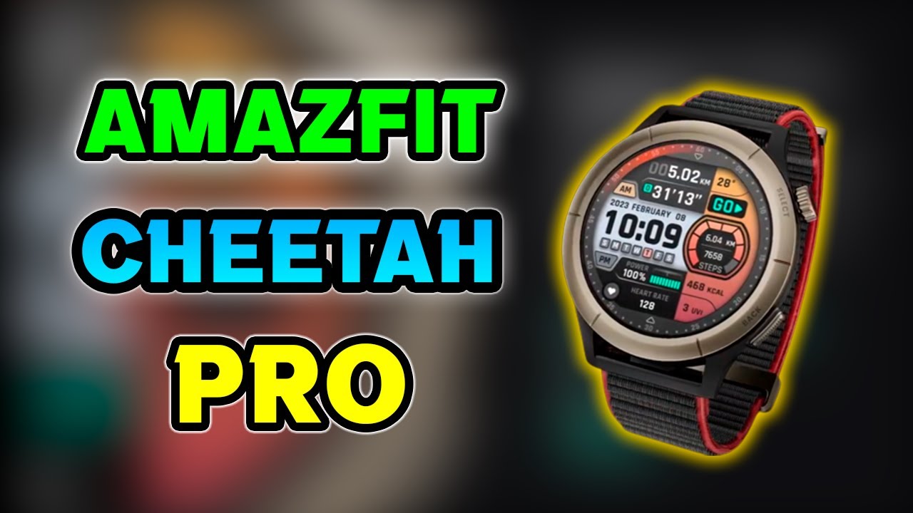 ▷ Amazfit Cheetah y Cheetah Pro: smartwatches perfectos para