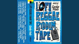 E-20 Riddim - Gacha Medz
