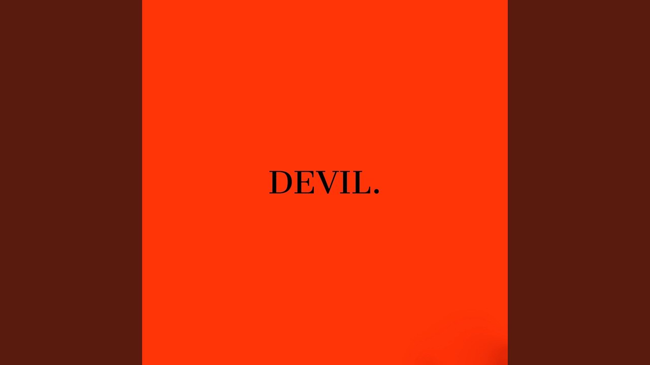 Devil. auf YouTube ansehen Devil. auf YouTube ansehen
