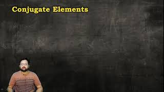 Conjugate Elements