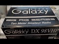 Galaxy DX 98 VHP unboxing