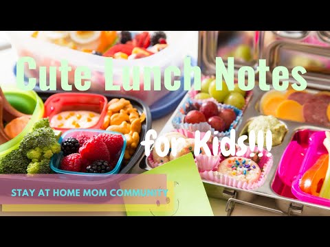Cute Lunch Notes for Kids to Put in their Lunch Boxes