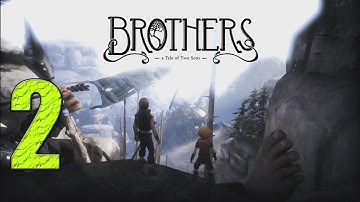 Brothers: A Tale of Two Sons Part 2 Commentary Walkthrough / Playthrough XBOX 360 ARCADE
