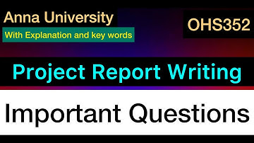 Project Report Writing | Important Questions | Anna University | Tamil