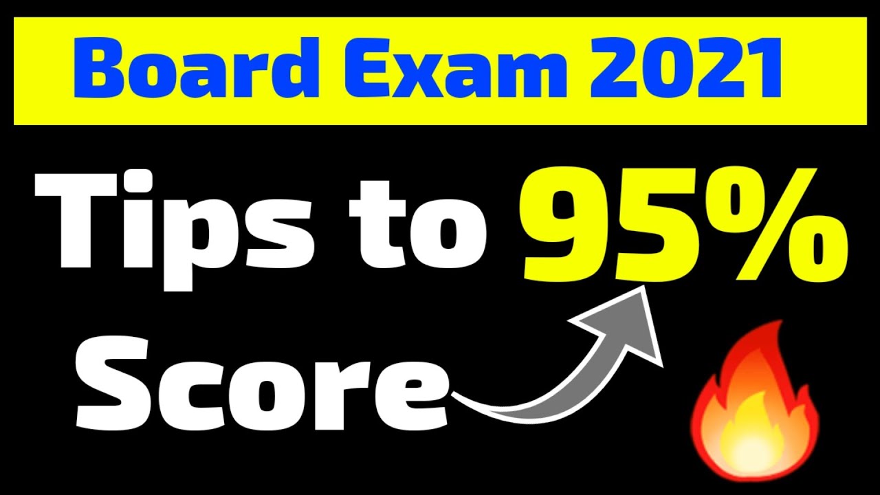 How to get 95 percent marks in board exam 2021 | How to Prepare board ...