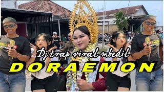 DJ DORAEMON TRAP MBEDIL