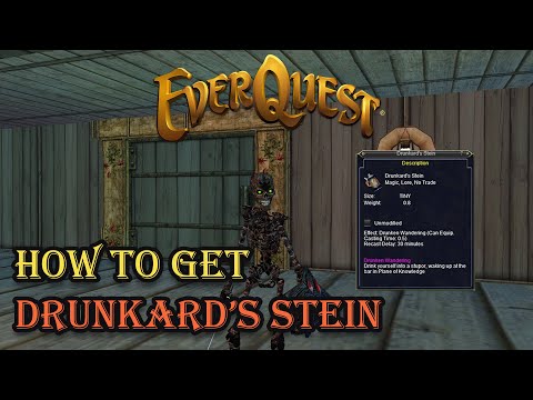 Everquest Live! - Guide - How to get Drunkard's Stein