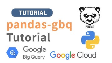 Level Up Your BigQuery Analytics With pandas-gbq To Analyze And Transform BigQuery Data In Python