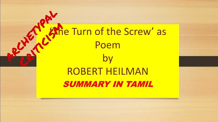 The Turn of the Screw as poem by Robert Heilman//s...