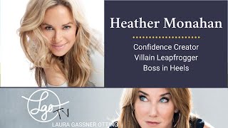 Heather Monahan: Betting on Yourself