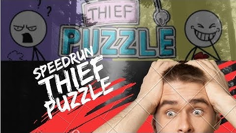 Speed Run Challenge ft. Thief puzzle #thiefpuzzle #speedrun