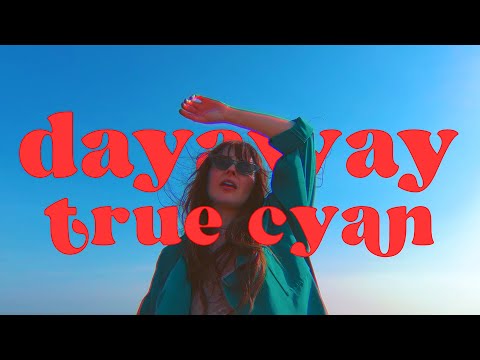 dayaway - true cyan