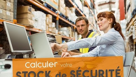 GESTION DE STOCK - STOCK SECURITE - Formule de WILSON