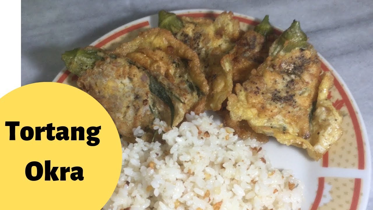 Tortang Okra Okra recipe How to Cook Tortang Okra trending dot TV Vlog 10 YouTube