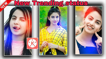 Kinemaster New Video Editing 2021 |Whatsapp Status New Status Editing Video 2021 |Status kese Banay|