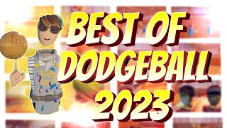 BEST OF DODGEBALL 2023 | Rec Room