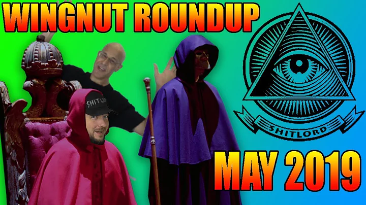 Wingnut Roundup - May 2019