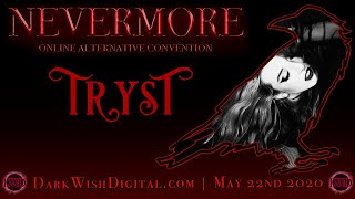NEVERMORE Presents: Tryst La Noir