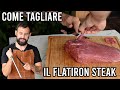 Come tagliare il Flatiron Steak - Tutorial super dettagliato