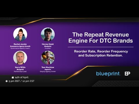 Ecommerce Agency Roundtable | The Repeat Revenue Engine for DTC Brands (April 2022)