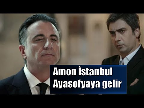 Amon Polat Alemdar görüşmesi Ayasofya