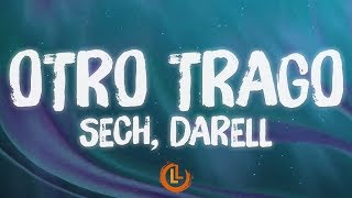 Sech, Darell - Otro Trago (Letras)