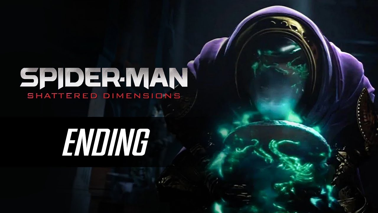Spider-Man: Shattered Dimensions Gameplay Walkthrough | Part 7 | Ending