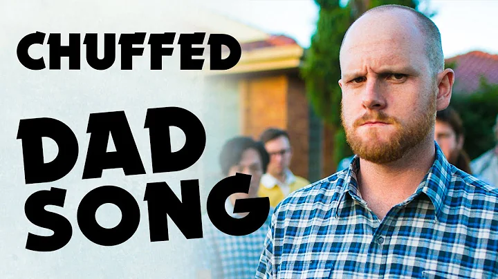 CHUFFED (DAD SONG) - Music Video #1 / Aunty Donna ...