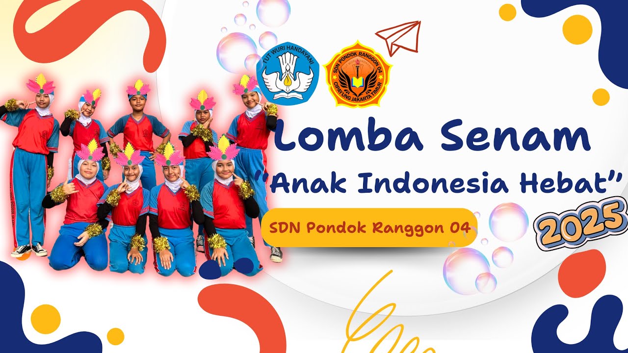 Lomba Senam Anak Indonesia Hebat 2025 _SDN Pondok Ranggon 04_DKI Jakarta