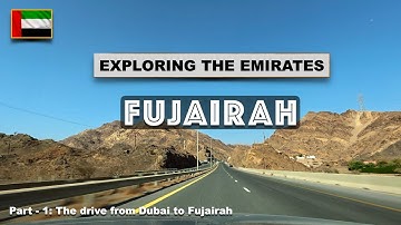 Road Trip from Dubai to Fujairah, UAE 🇦🇪