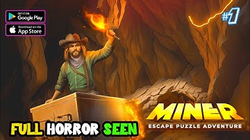Miner Escape : Puzzle Adventure Gameplay Walkthrough Android || Part 1