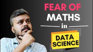 How to Overcome the Fear of Maths in Data Science | Maths Roadmap for Machine Learning
