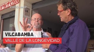 Vilcabamba - Valle de la longevidad