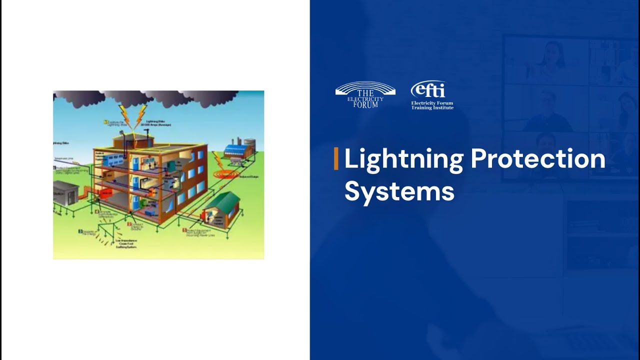 Lightning Protection Training Lightning Protection Systems Training – Design, Grounding, NFPA 780, UL ...
