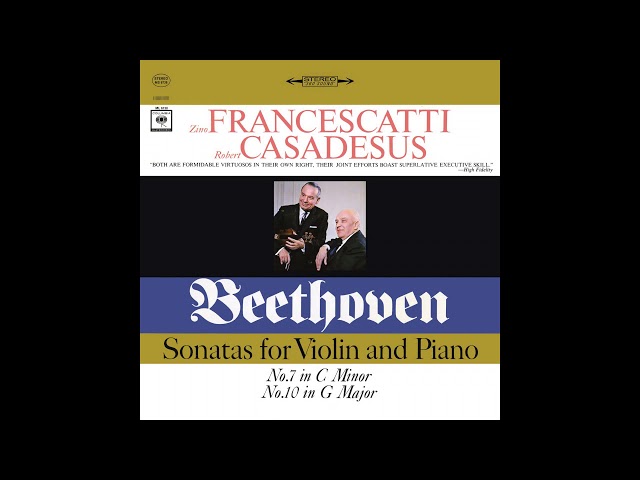 Beethoven - Sonate pour violon & piano n°7: 3e mvt  : Z.Francescatti / R.Casadesus