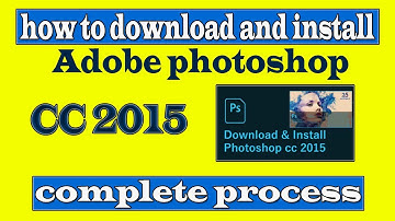 how to download and install adobe photoshop cc 2015 | photoshop cc 2015