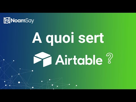 A quoi sert Airtable?