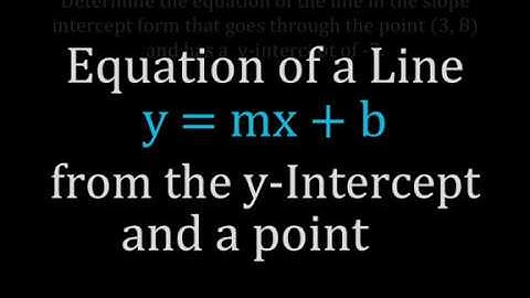 How to find y intercept with one point and slope