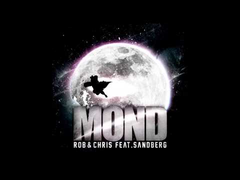 Rob & Chris feat Sandberg- Mond (Extended Mix)