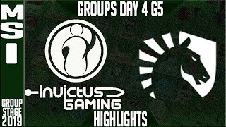 IG vs TL Highlights | MSI 2019 Group Stage Day 4 | Invictus Gaming vs Team Liquid