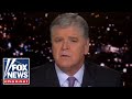 Hannity warns this will leave a 'trail of misery' wherever it takes hold