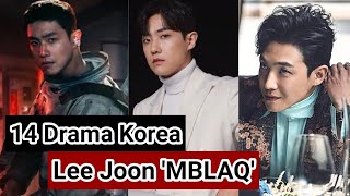 14 Drama Korea yang Diperankan Lee Joon / The Drama List of Lee Joon 