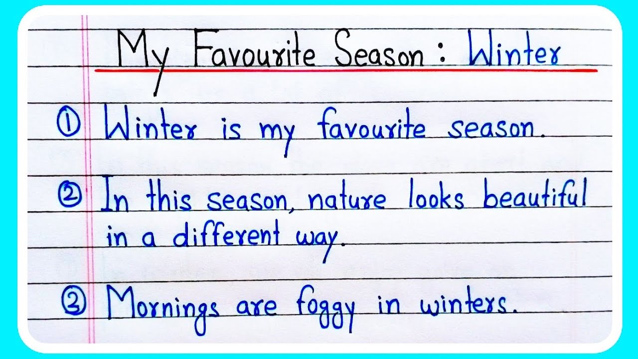 essay on my favourite season winter for grade 5