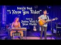 Grateful dead  i know you rider  cover by andrea whitt  brian whelan