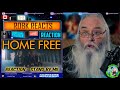 Home Free Reaction - Stand By Me [Home Free&#39;s Version] - First Time Hearing - Requested