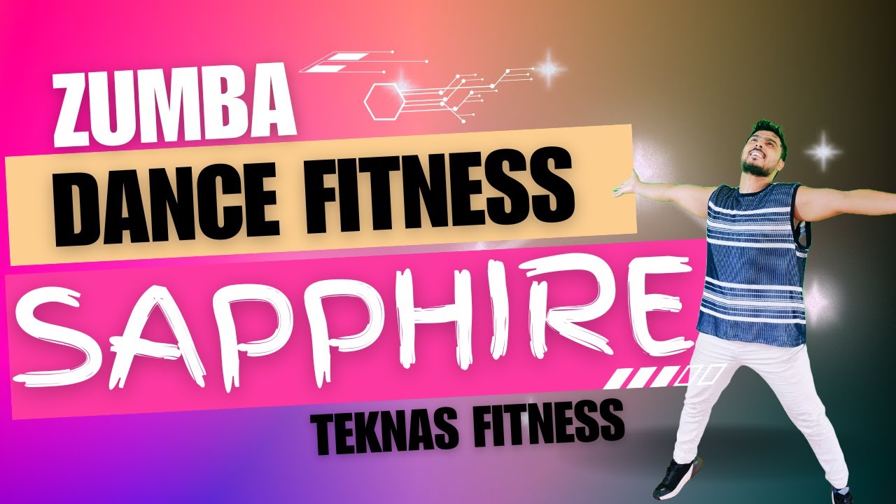 Sapphire| Ed Sheeran x Arijit Singh| Zumba| Bhangra| Dance Fitness Routine