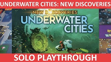 Underwater Cities: New Discoveries | Solo Playthrough | slickerdrips