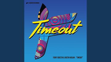 Timeout (Extended Mix)