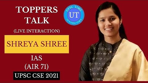 UPSC Topper Shreya Shree (IAS) (AIR 71) Live Interaction l Toppers Talk l UPSC TIME